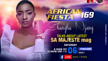 African Fiesta 169 - Ebangha Njang talks about latest SA MAJESTE mag